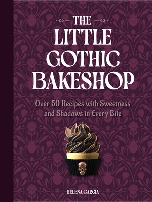 cover image of The Little Gothic Bakeshop